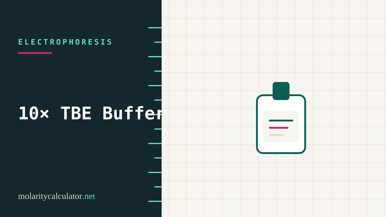 10× TBE Buffer Recipe