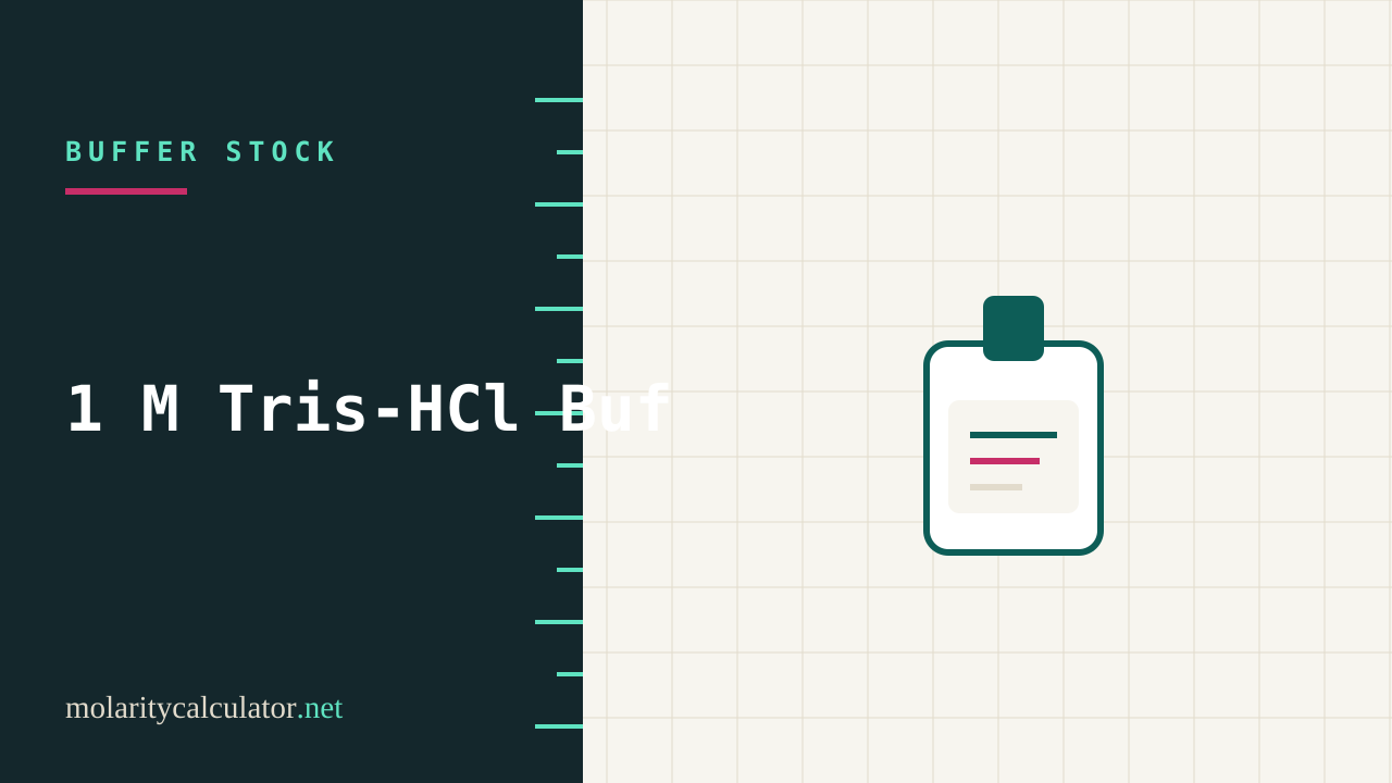 1 M Tris-HCl Buffer Recipe
